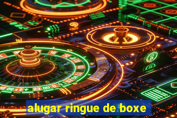 alugar ringue de boxe